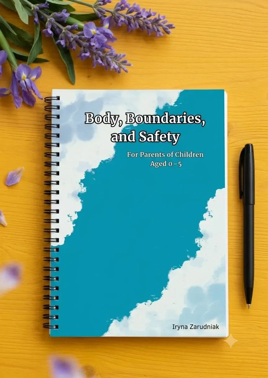 Body, Boundaries, and Safety